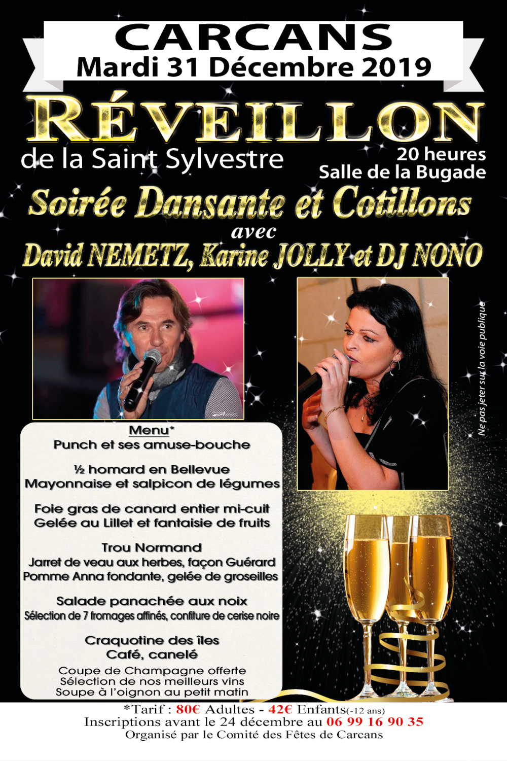 Flyer pour le réveillon de la saint sylvestre à Carcans. Soirée dansante animé par DJ Nono, David Nemetz et Karine Jolly