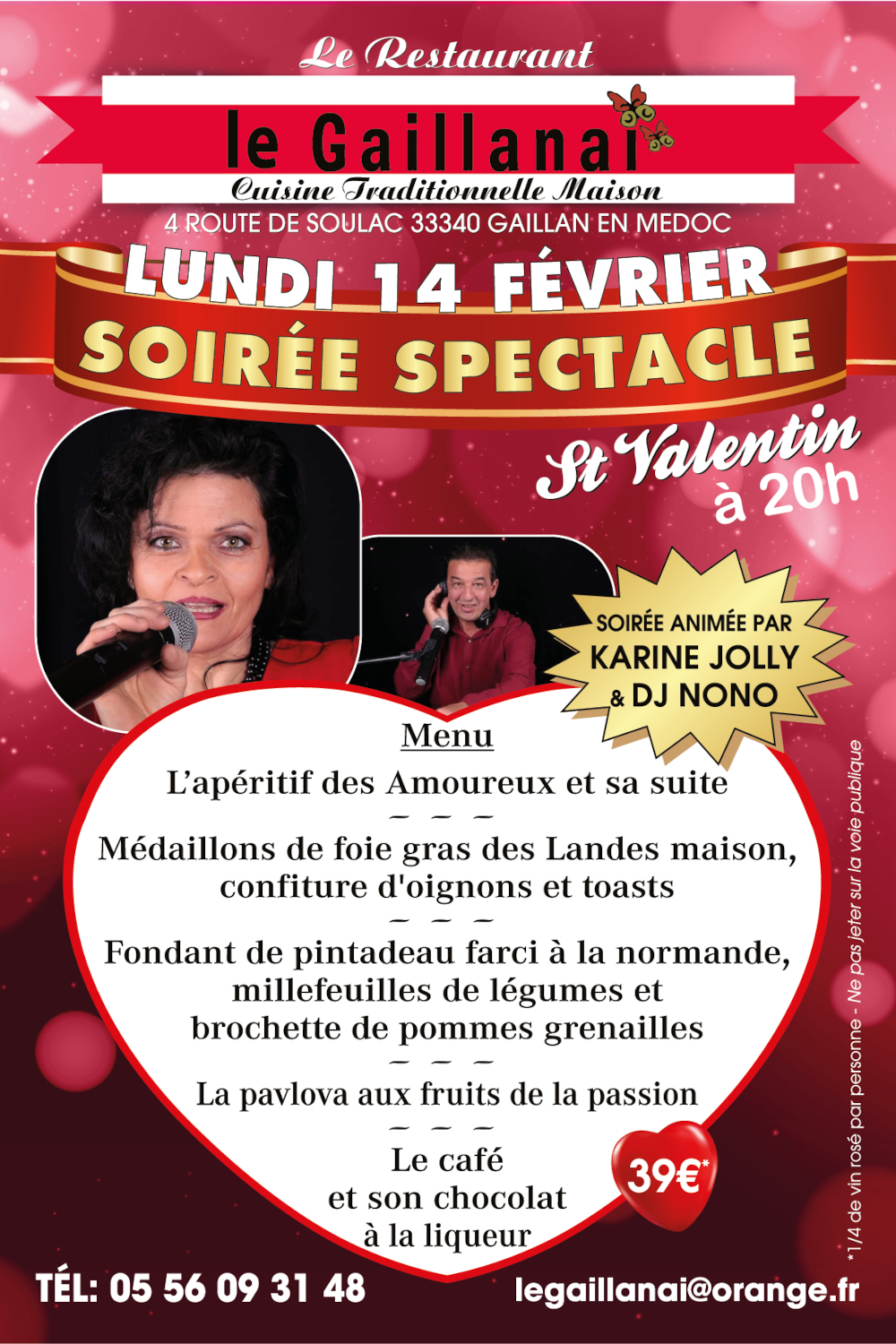 Restaurant Le Gaillanai spectacle Restaurant Le Gaillanai spectacle
